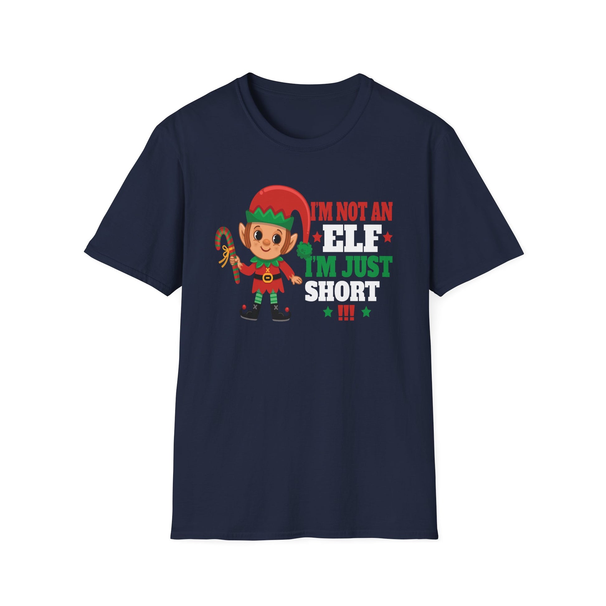 Christmas Elf T-Shirt - "I’m Not An Elf I’m Just Short" Funny Holiday Tee