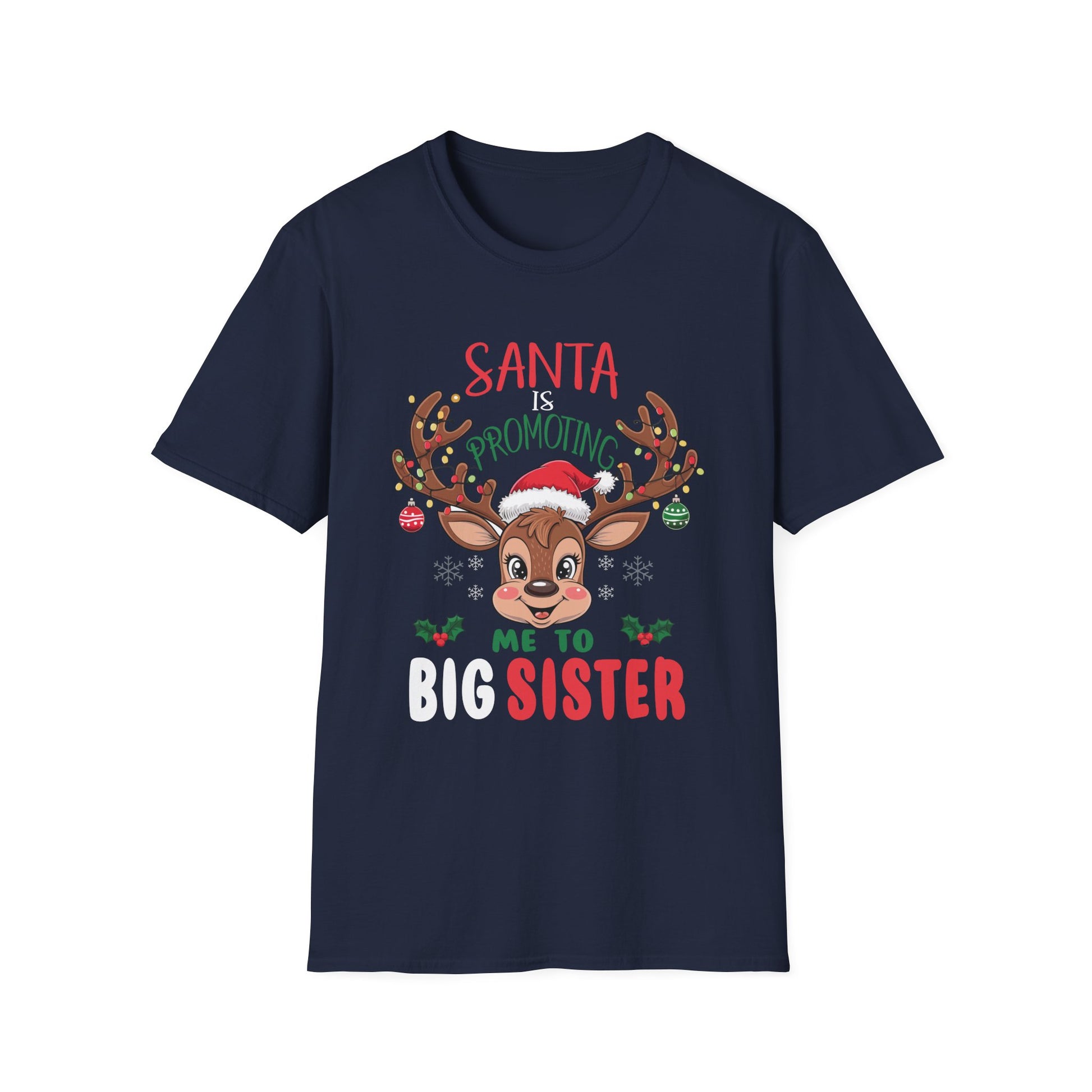 Santa Is Promoting Me To Big Sister Funny Christmas Girls T-Shirt