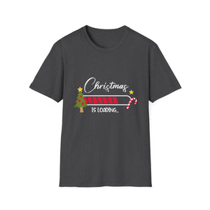 Christmas is loading  Christmas Tree Design  Christmas Unisex T-Shirt