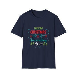 Christmas Decorating Shirt — Funny Holiday Tee with 