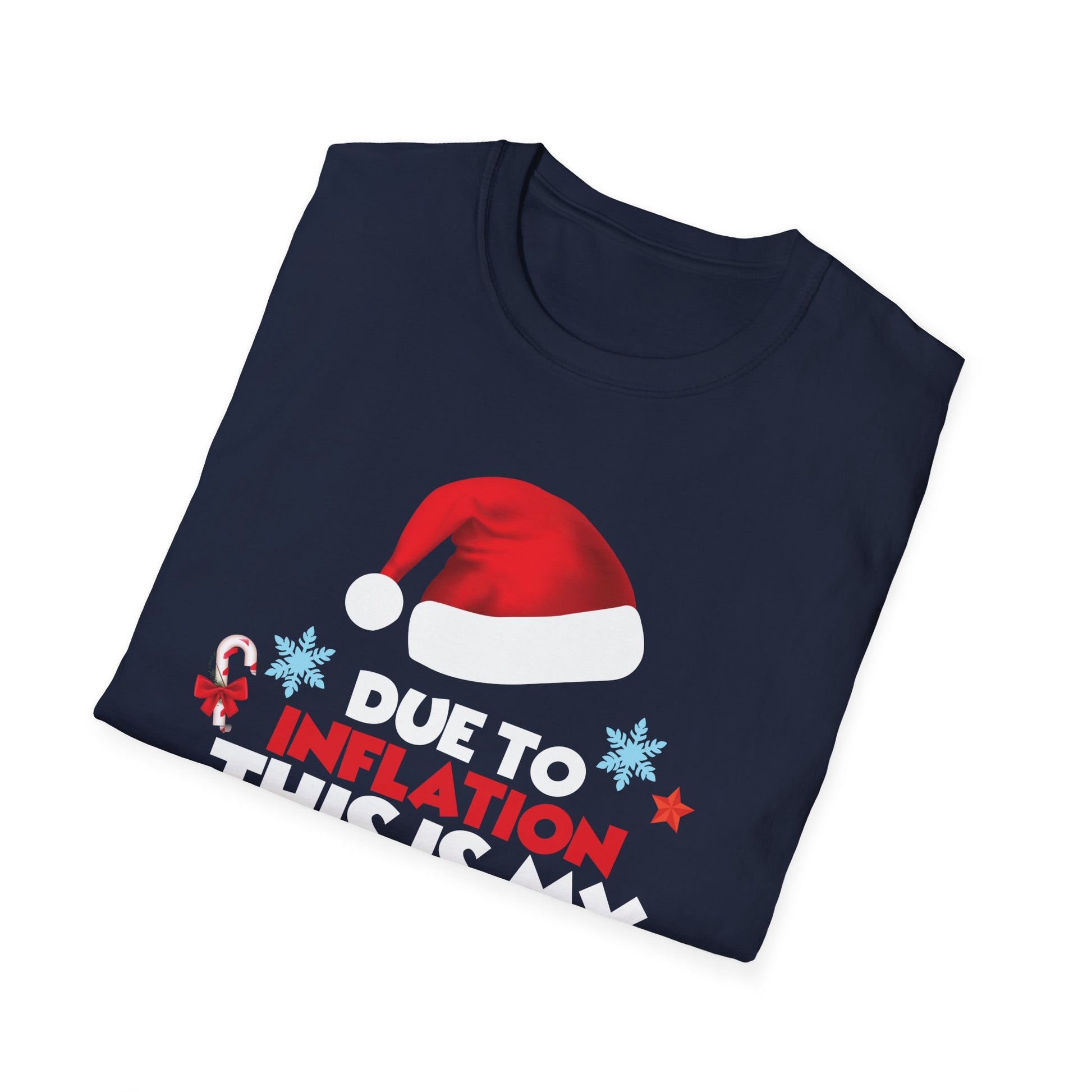 Funny Christmas T‑Shirt — “Due to Inflation This Is My Ugly Christmas Sweater”