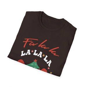 Fa La La La La La Christmas Tree Christmas T-Shirt Unisex T-Shirt