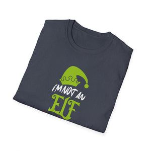 Im Not An Elf Just Short Funny Christmas Xmas Men Women Kids Unisex T-Shirt