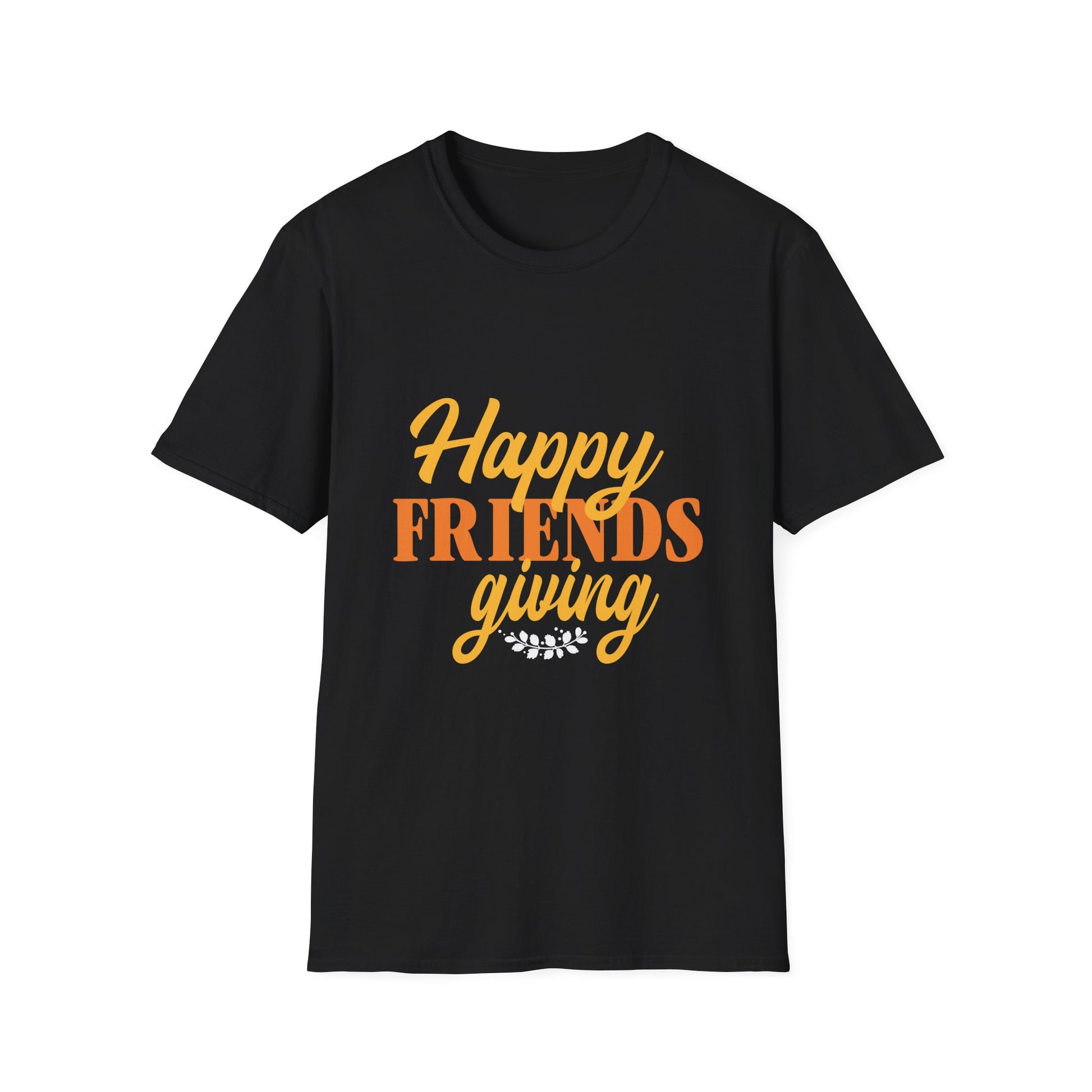 Friendsgiving T-Shirt — "Happy Friendsgiving" Fall Holiday Tee  Unisex T-Shirt