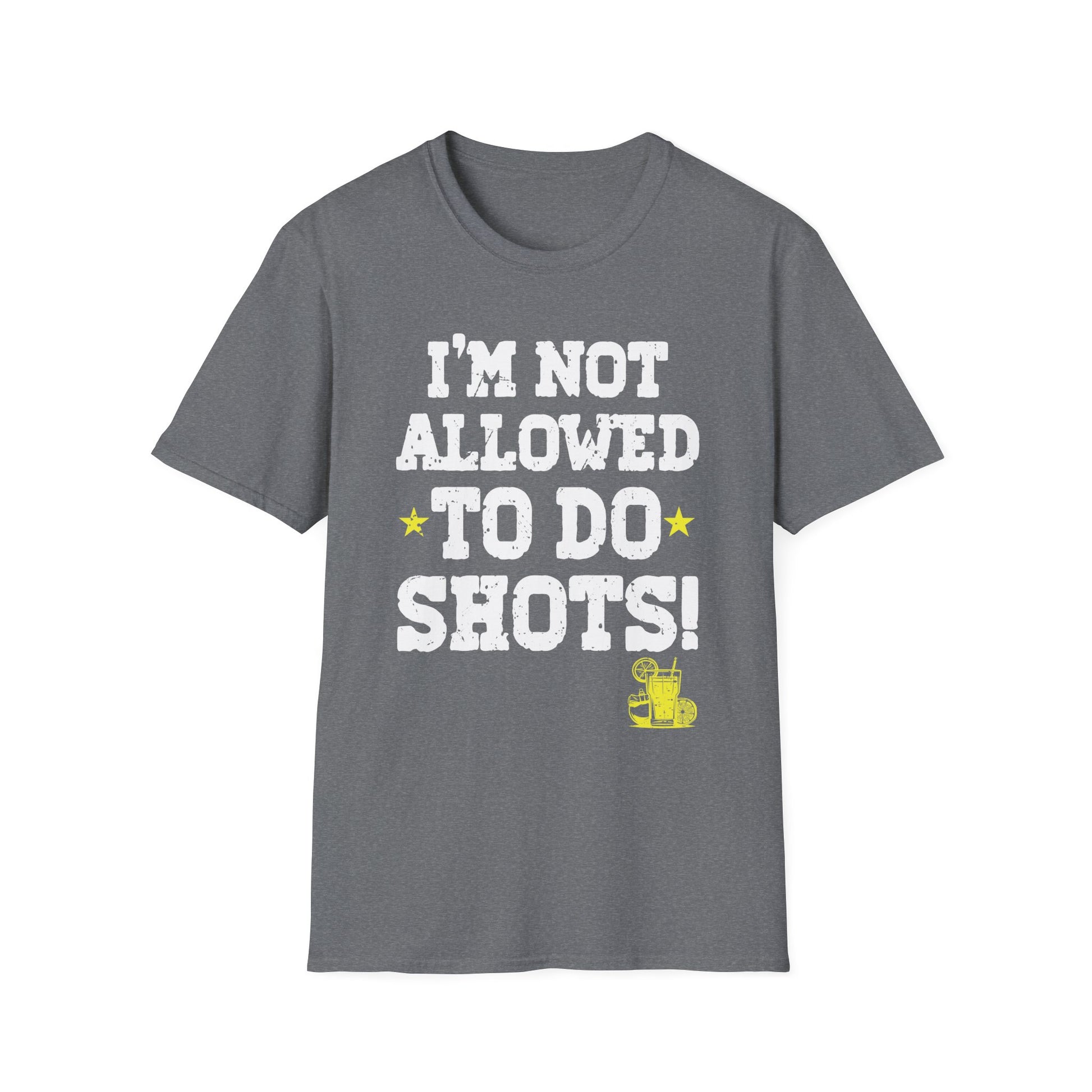 Not allowed to do shots funny alcohol slogan tequila party Unisex Shirt