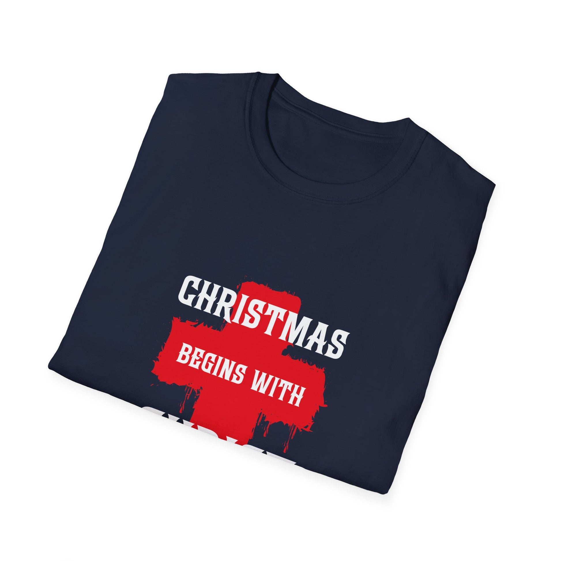 Christmas begins with Christ Jesus Christian Christmas Unisex T-Shirt