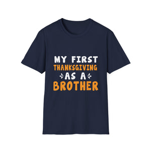 My First Thanksgiving as a Brother T-Shirt  Unisex T-Shirt