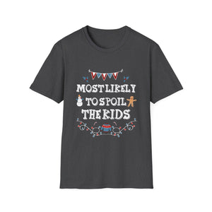 Most Likely To Spoil The Kids Merry Christmas Funny T-Shirt