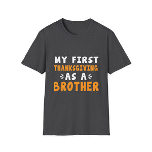 My First Thanksgiving as a Brother T-Shirt  Unisex T-Shirt