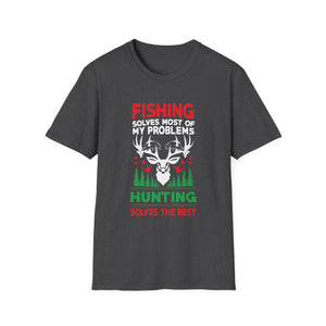 Funny Fishing And Hunting Gift Christmas Humor Hunter Cool Unisex T-Shirt