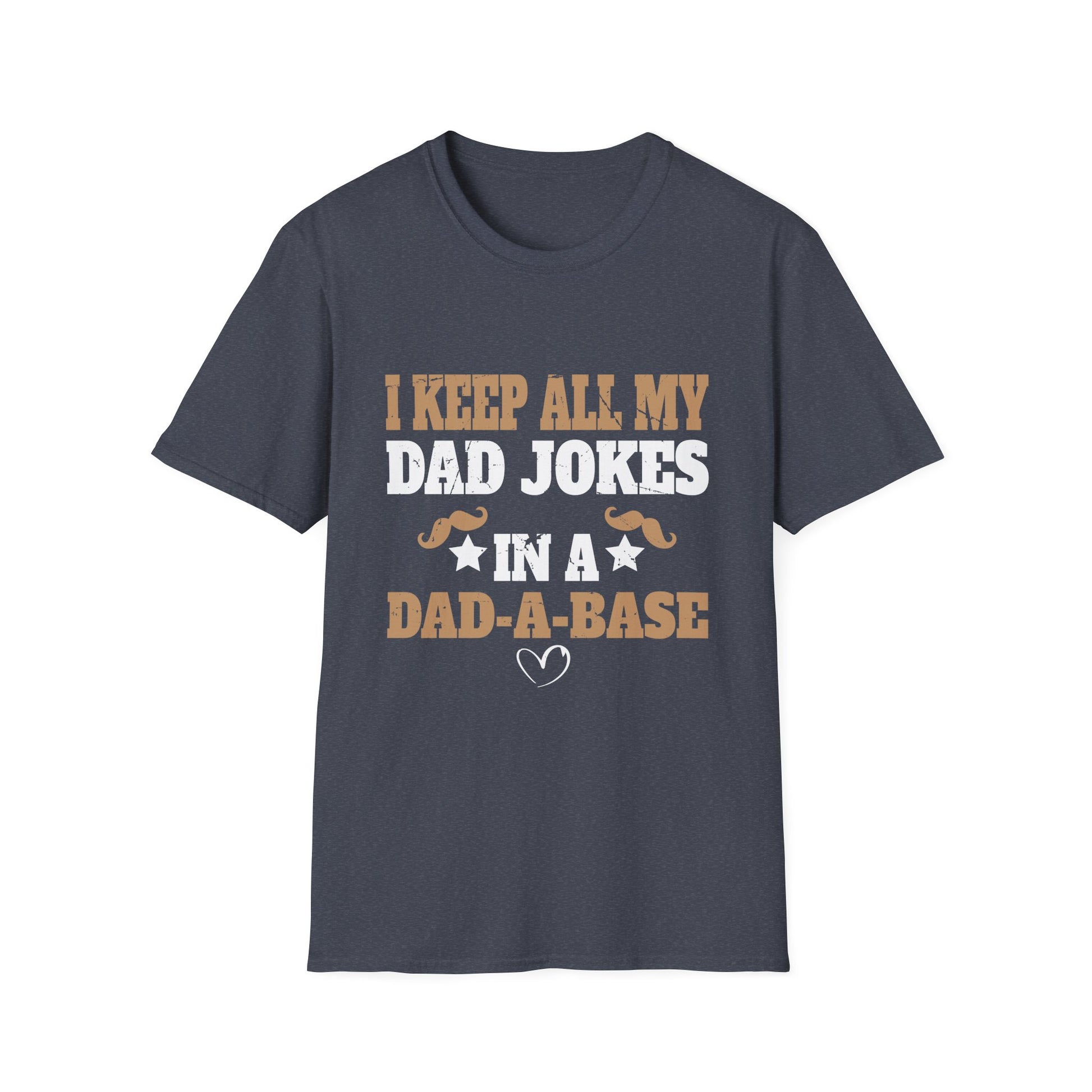 I Keep All My Dad Jokes In A Dad-A-Base Vintage Fathers Day Unisex T-Shirt