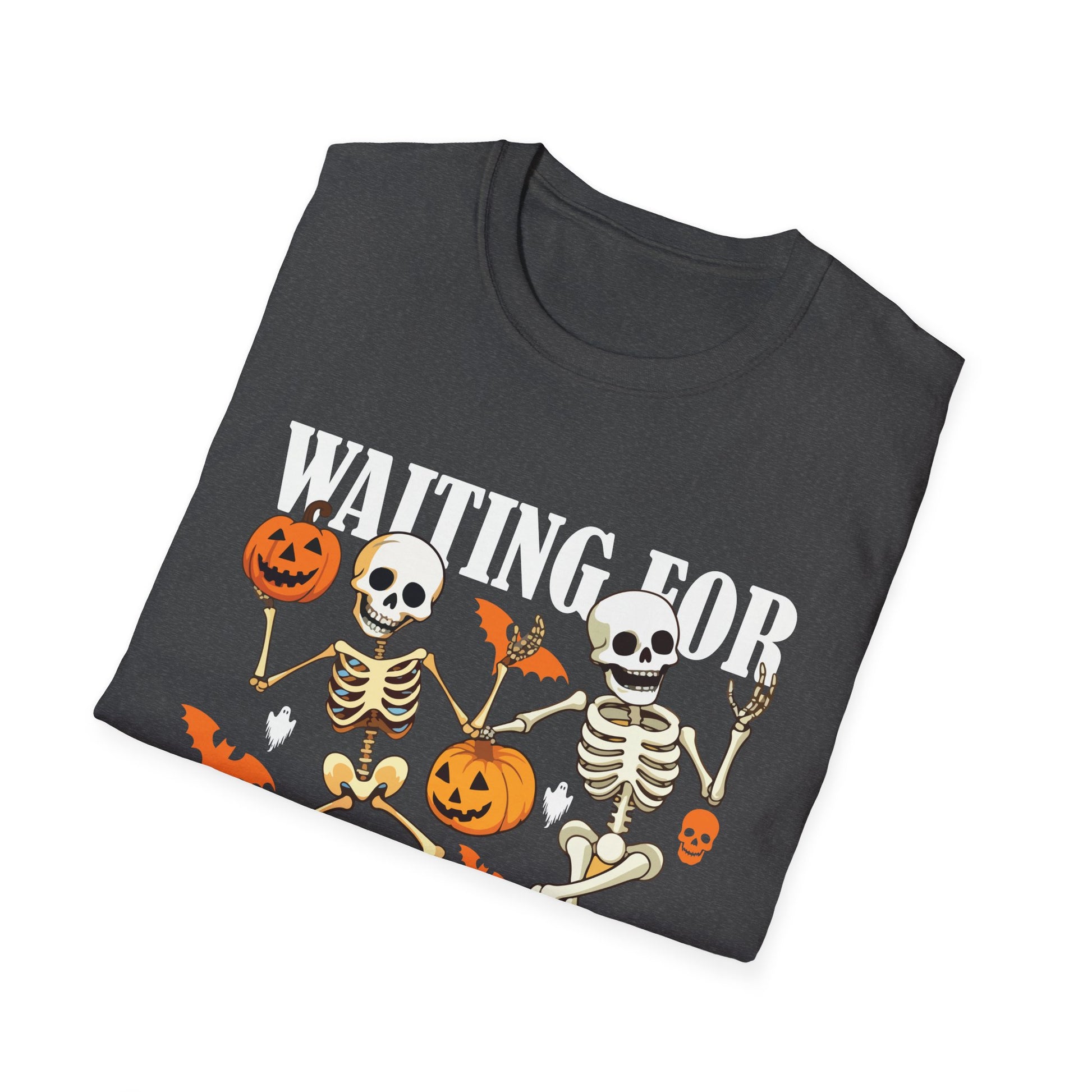 Waiting For Halloween Like T-Shirt — Dancing Skeletons & Pumpkin Halloween Tee