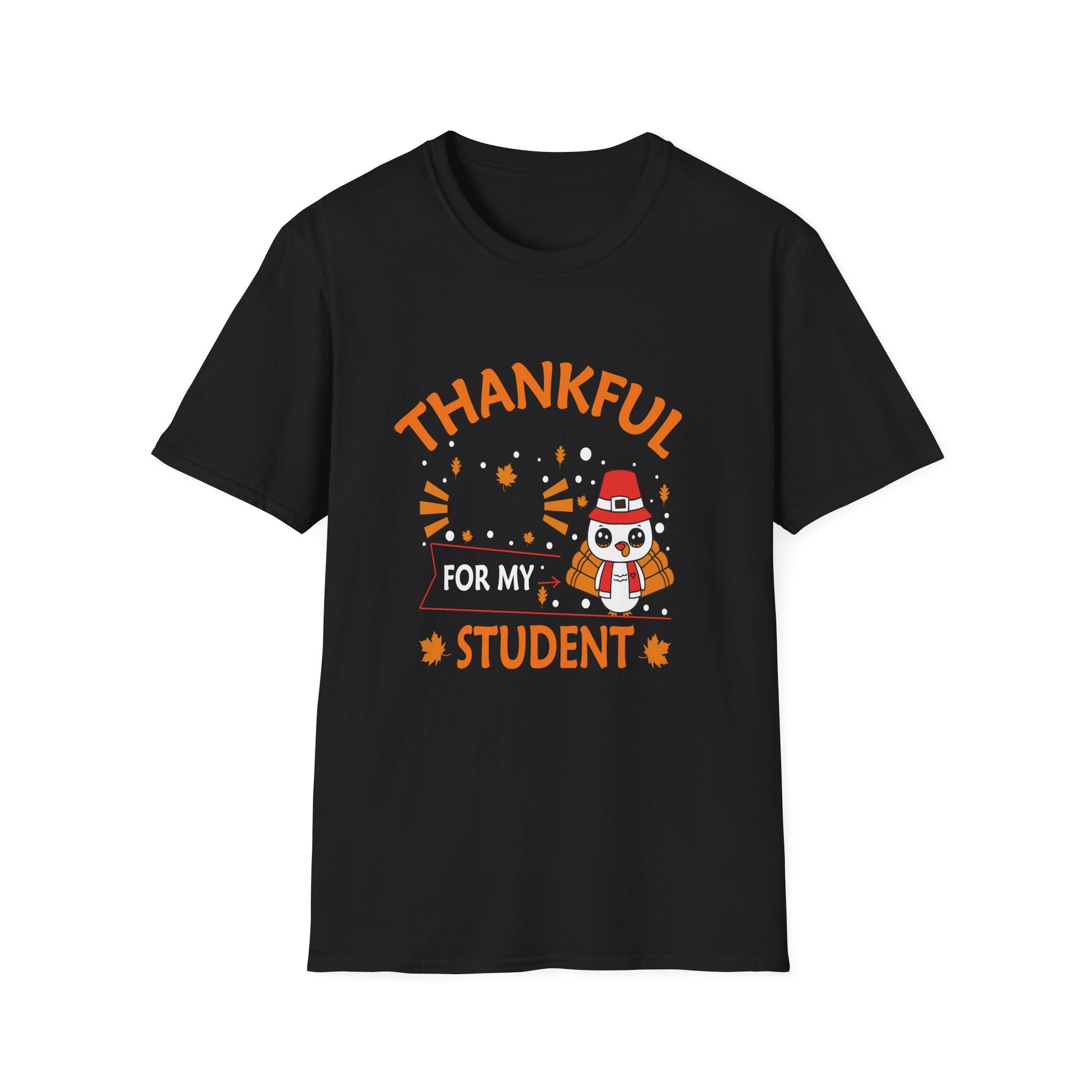 Thankful For My Student T-Shirt — Cute Thanksgiving Teacher Shirt