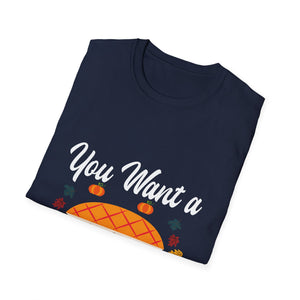 Thanksgiving Pie T-Shirt — “You Want a Piece of Me?” Holiday Turkey Day Tee  Unisex T-Shirt