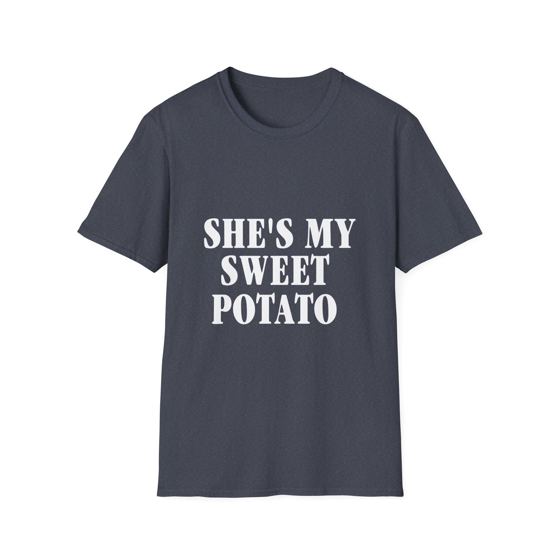 SHE'S MY SWEET POTATO Unisex T-Shirt