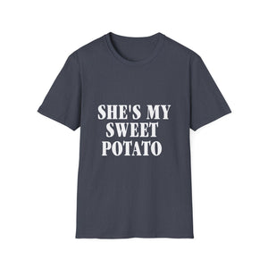 SHE'S MY SWEET POTATO Unisex T-Shirt