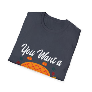Thanksgiving Pie T-Shirt — “You Want a Piece of Me?” Holiday Turkey Day Tee  Unisex T-Shirt
