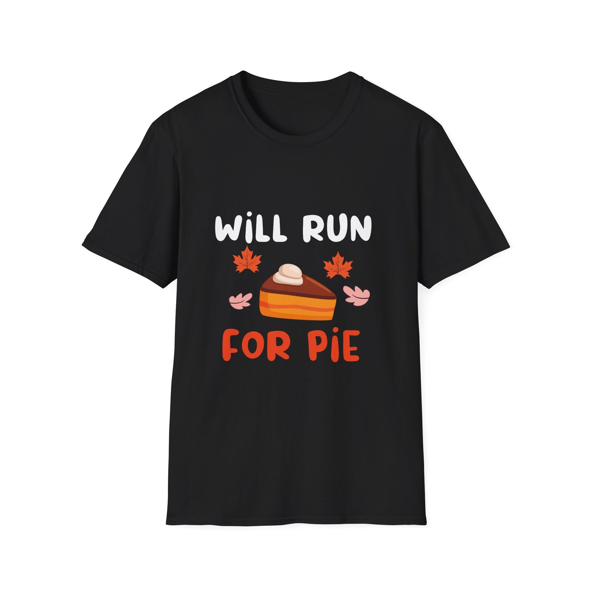 Fun Fall T-Shirt: 'Will Run for Pie' Unisex Softstyle Tee