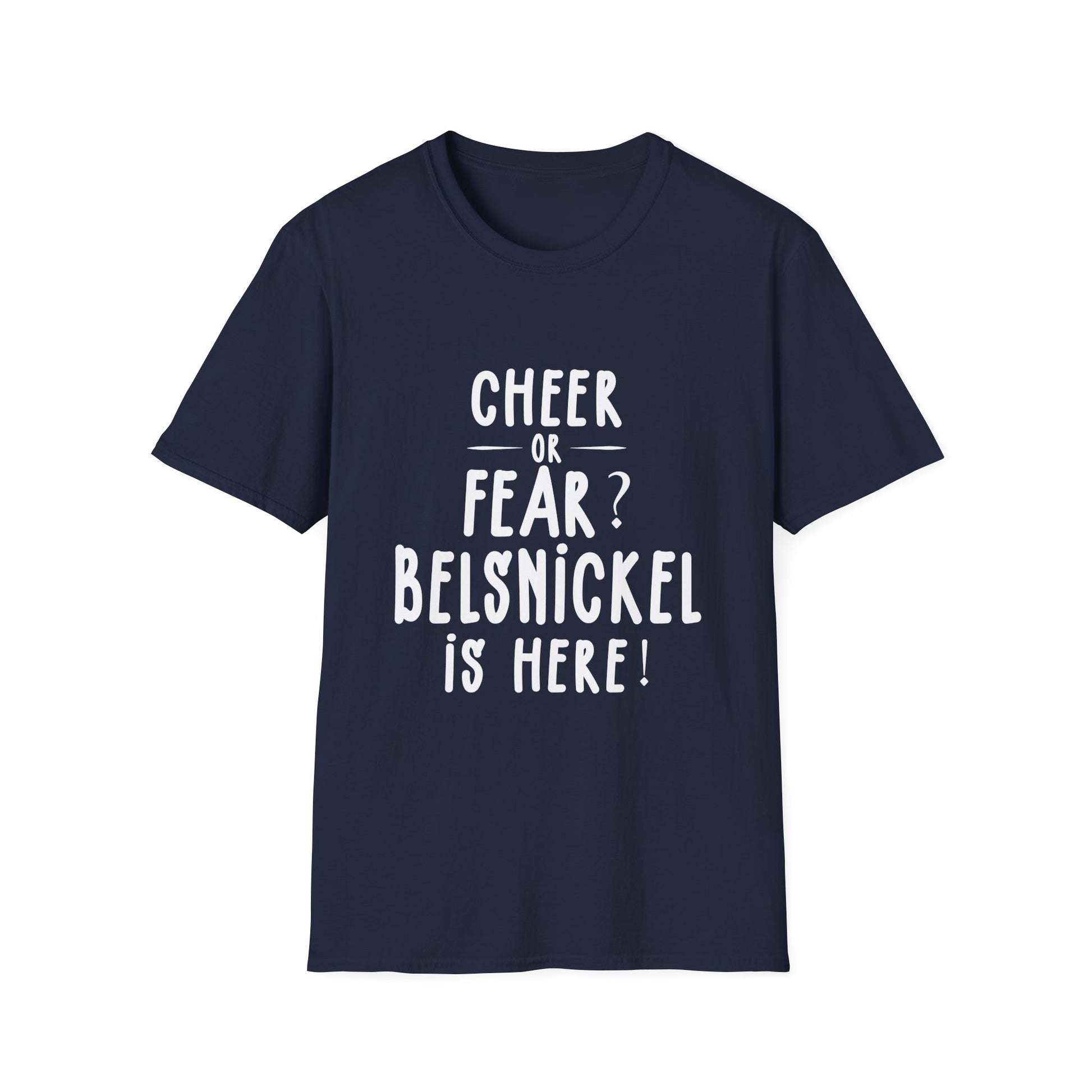 Belsnickel Christmas Cheer or Fear Belsnickel Is Here Xmas Unisex T-Shirt