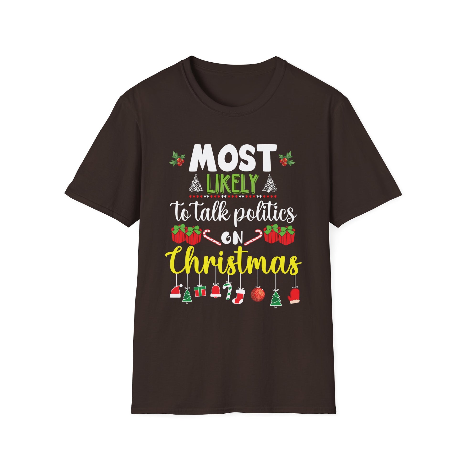 Most Likely TO SING THE CHRISTMAS SONGS Matching Christmas Unisex Softstyle T-Shirt