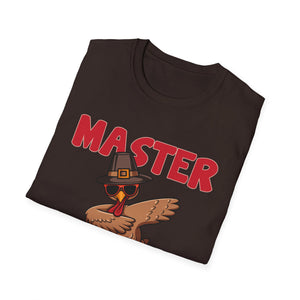 Master Baster Turkey T-Shirt — Funny Thanksgiving Pilgrim Turkey Tee  Unisex T-Shirt