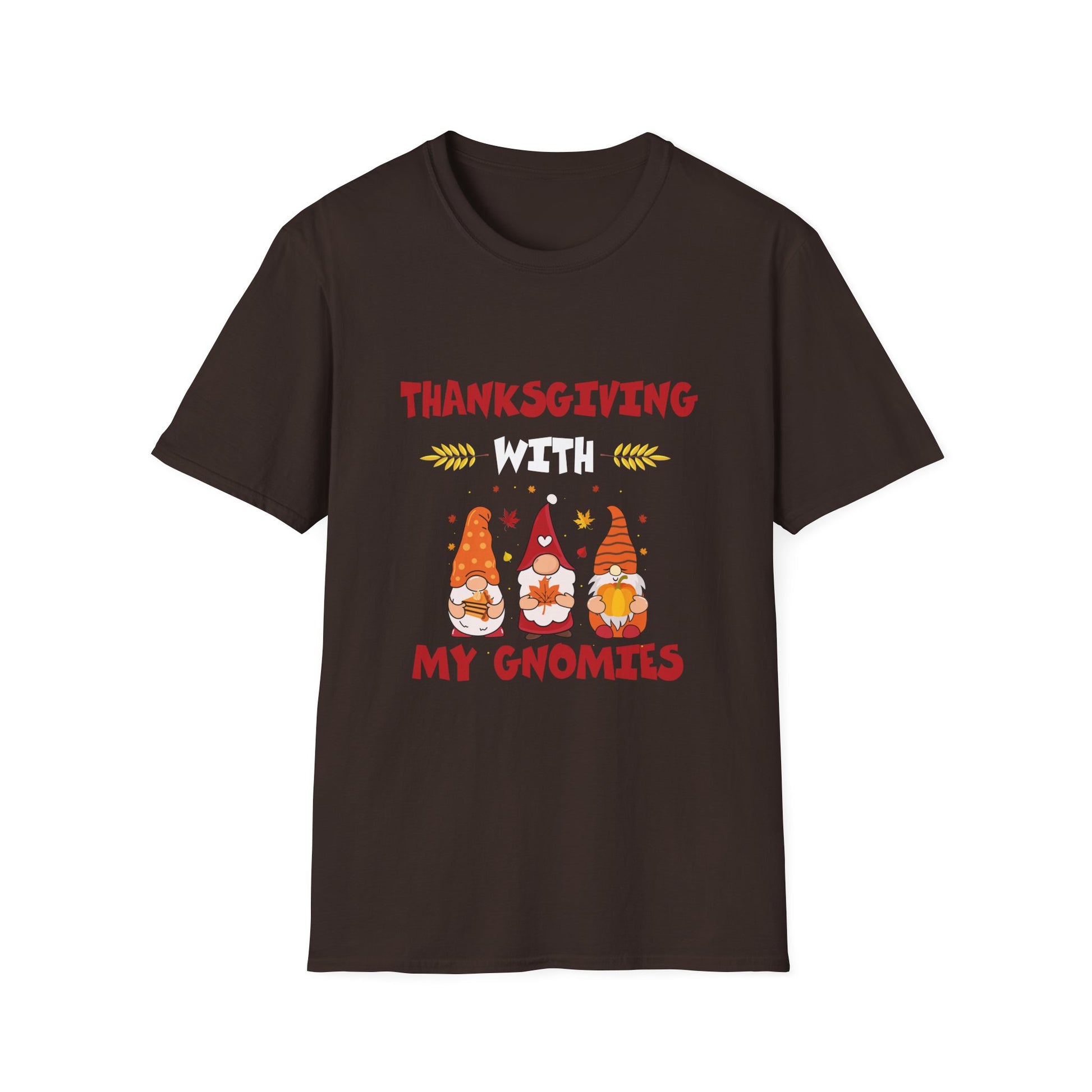 Thanksgiving With My Gnomies Happy Thanksgiving Gnome Fall  Unisex T-Shirt