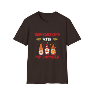 Thanksgiving With My Gnomies Happy Thanksgiving Gnome Fall  Unisex T-Shirt