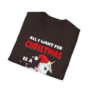 All I Want For Christmas Is A Unicorn Christmas Unicorn Unisex T-Shirt