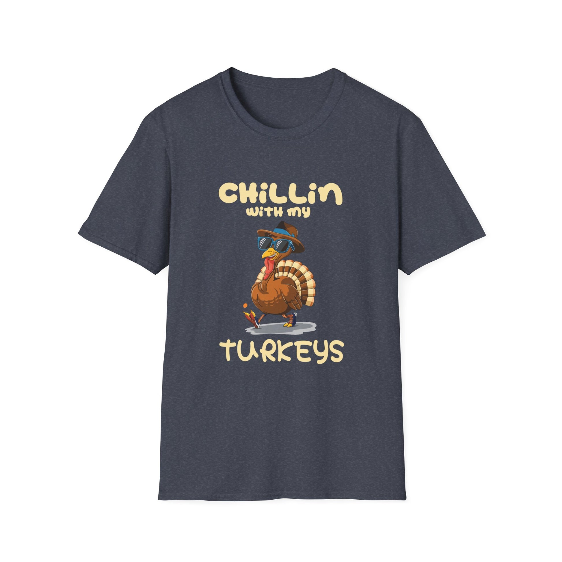Chillin' With My Turkeys T-Shirt — Funny Thanksgiving Turkey Tee  Unisex T-Shirt