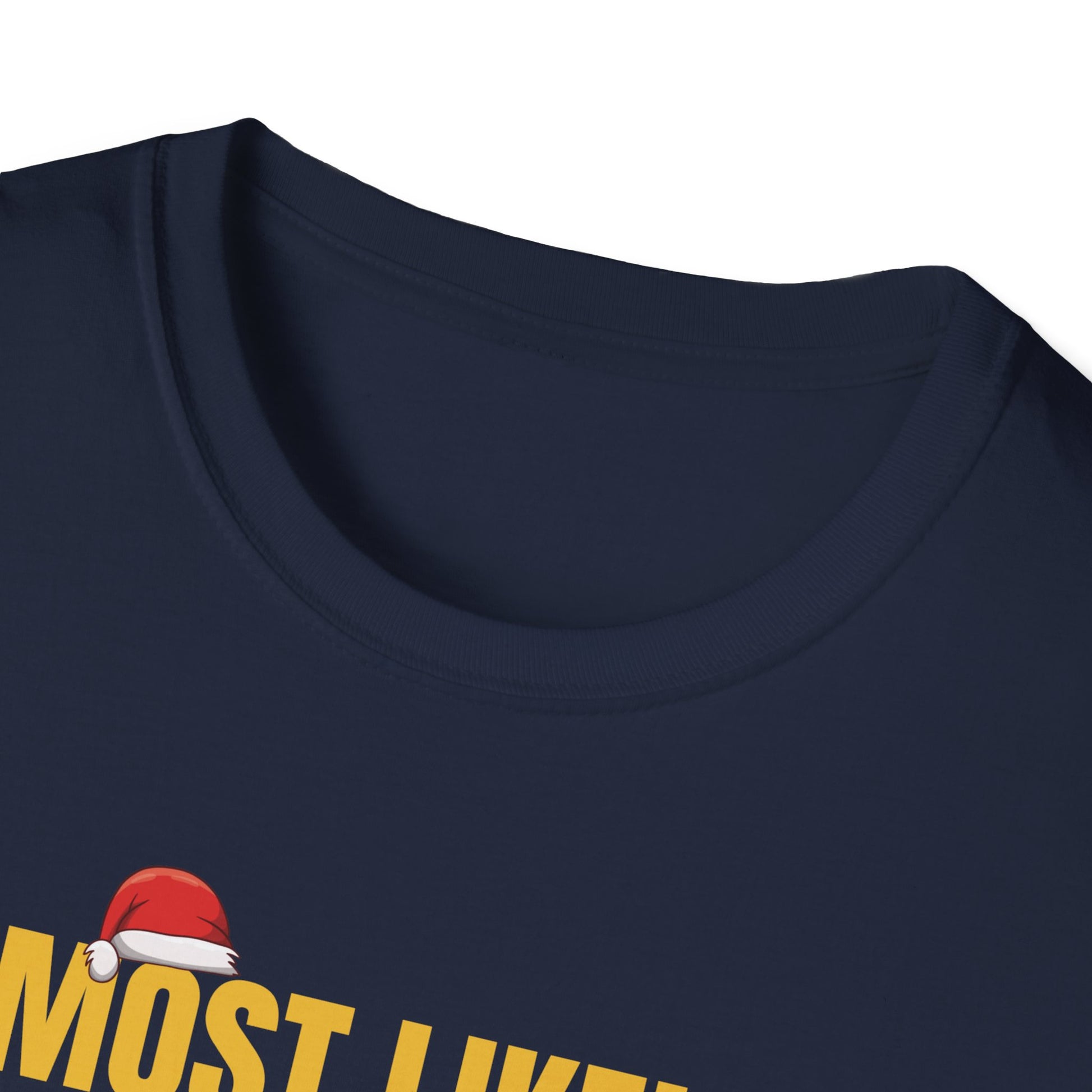 Most Likely To Offer Santa A Beer Funny Drinking Christmas T-Shirt