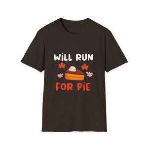 Will Run for Pie T-Shirt — Funny Thanksgiving Pie Running Tee