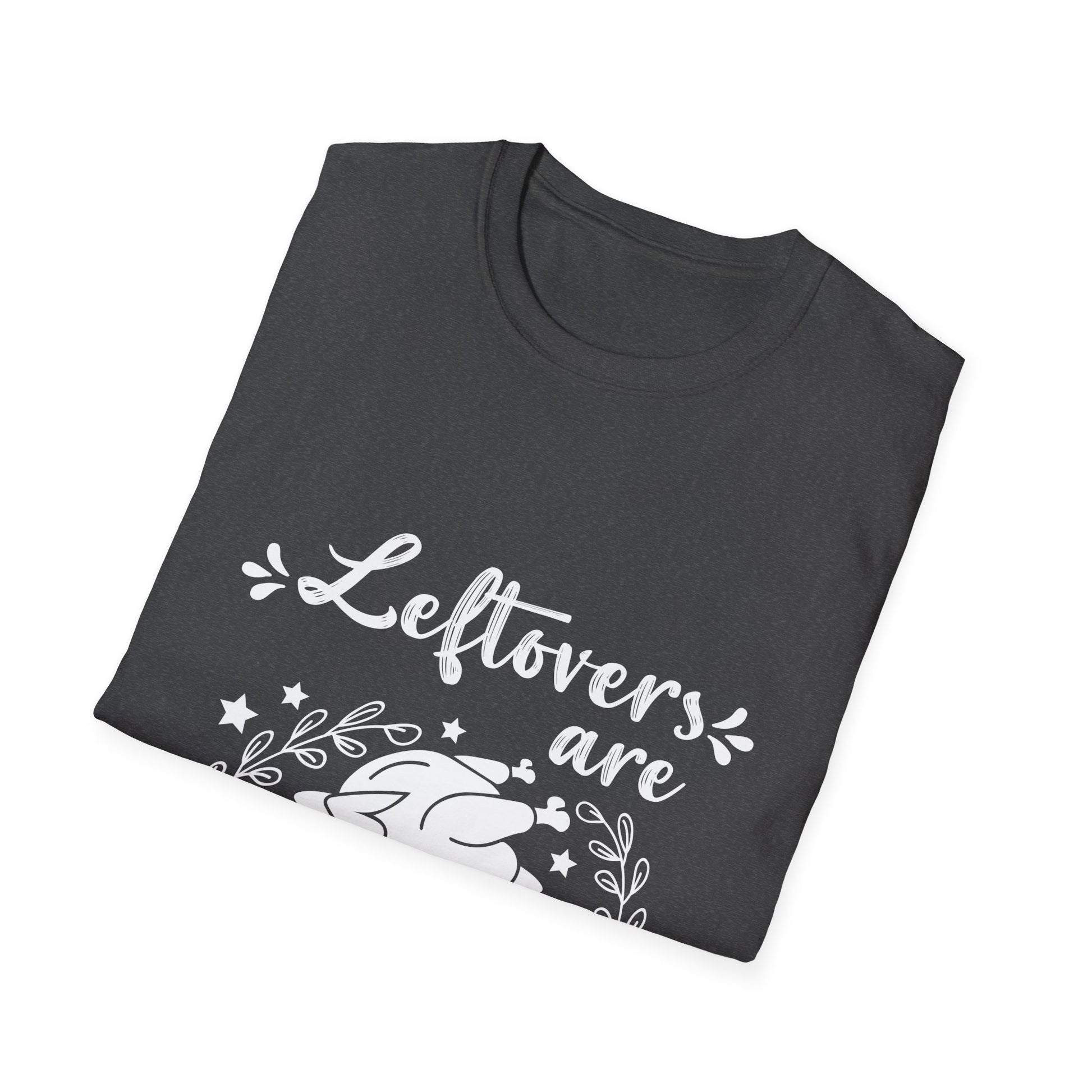 Funny Thanksgiving T-Shirt — “Leftovers Are For Quitters” Turkey Graphic Tee