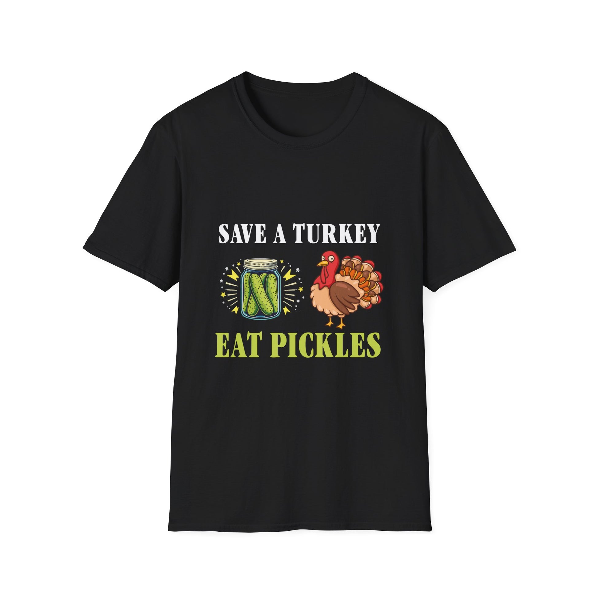 Save a Turkey Eat Pickles Unisex Softstyle T-Shirt