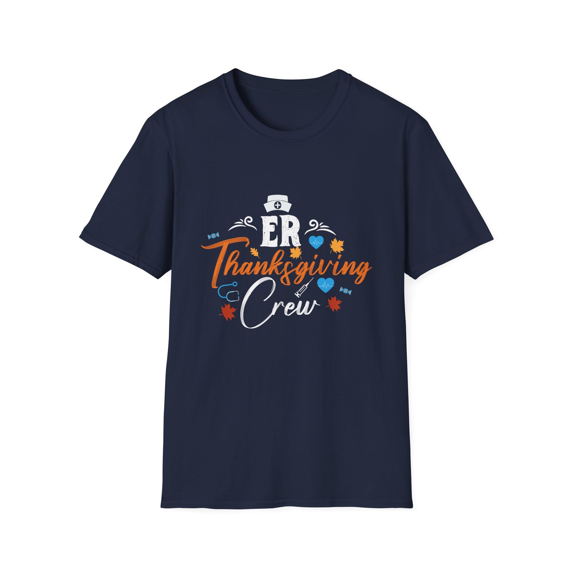 ER Thanksgiving Crew T-Shirt — Funny Medical Staff Holiday Tee  Unisex T-Shirt