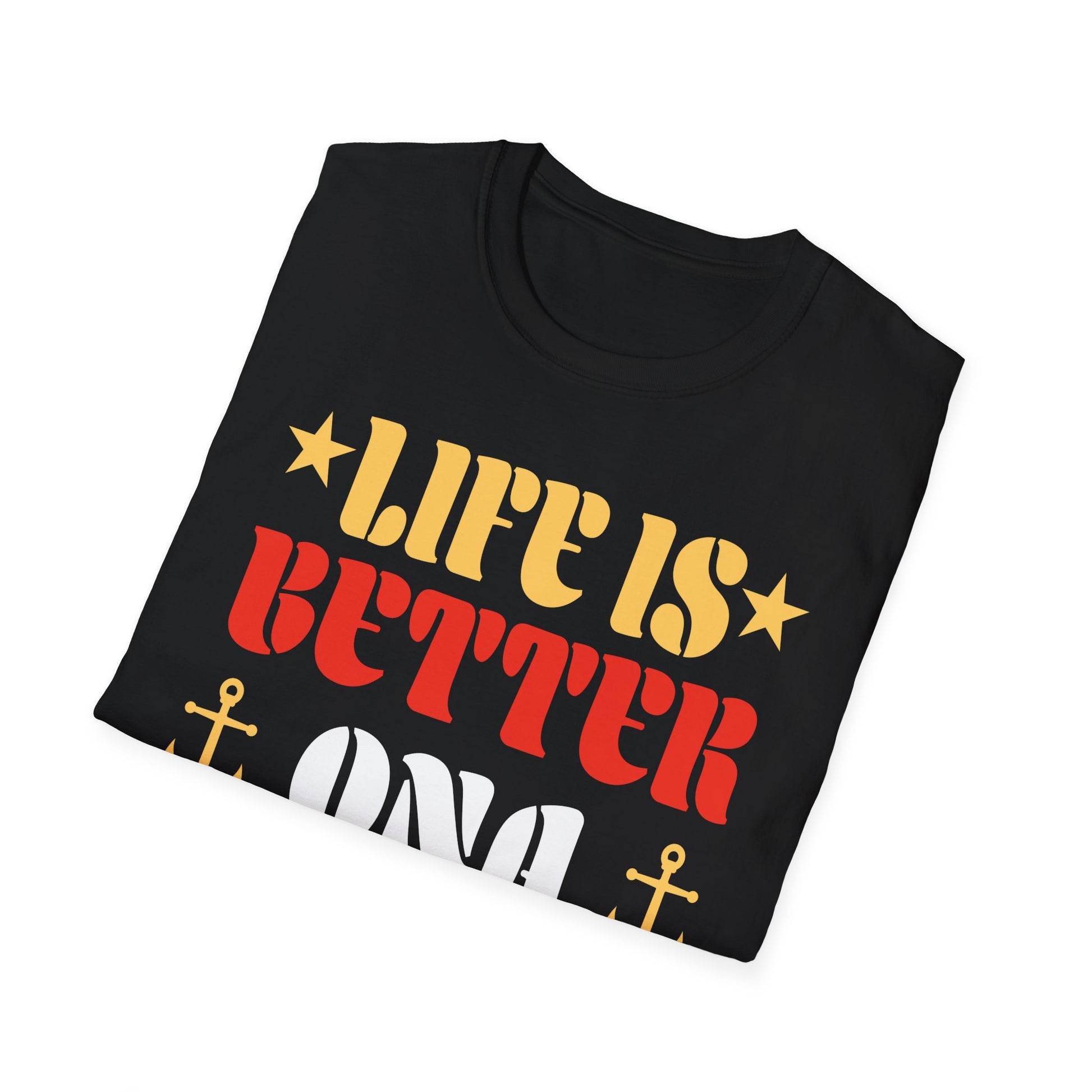 Cruise T-Shirt — "Life Is Better on a Cruise" Nautical Vacation Tee
