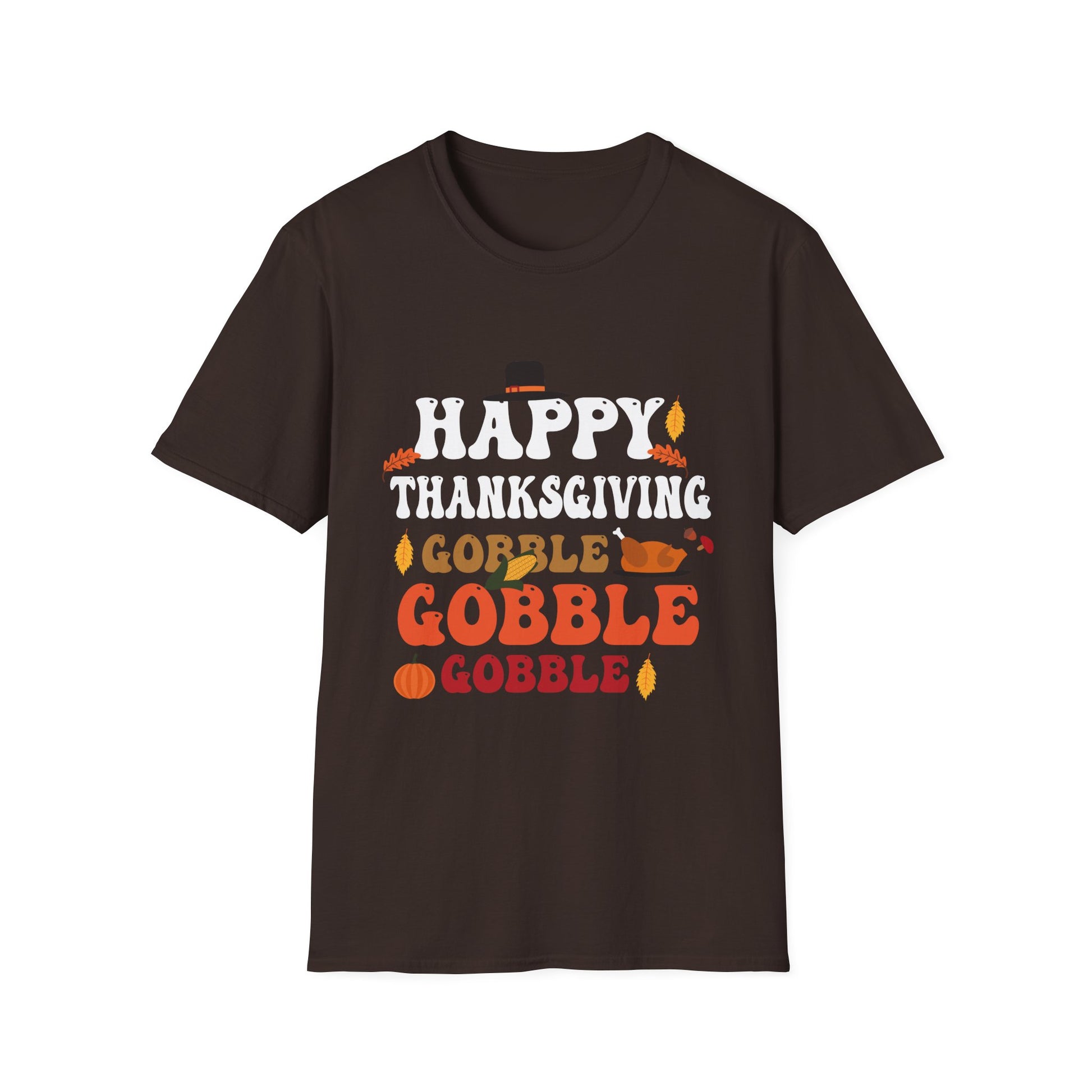 Happy Thanksgiving Gobble Gobble Gobble Thanksgiving  Unisex T-Shirt