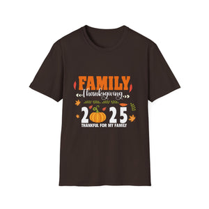 Thankful for My Family 2025 Thanksgiving T-Shirt  Unisex T-Shirt