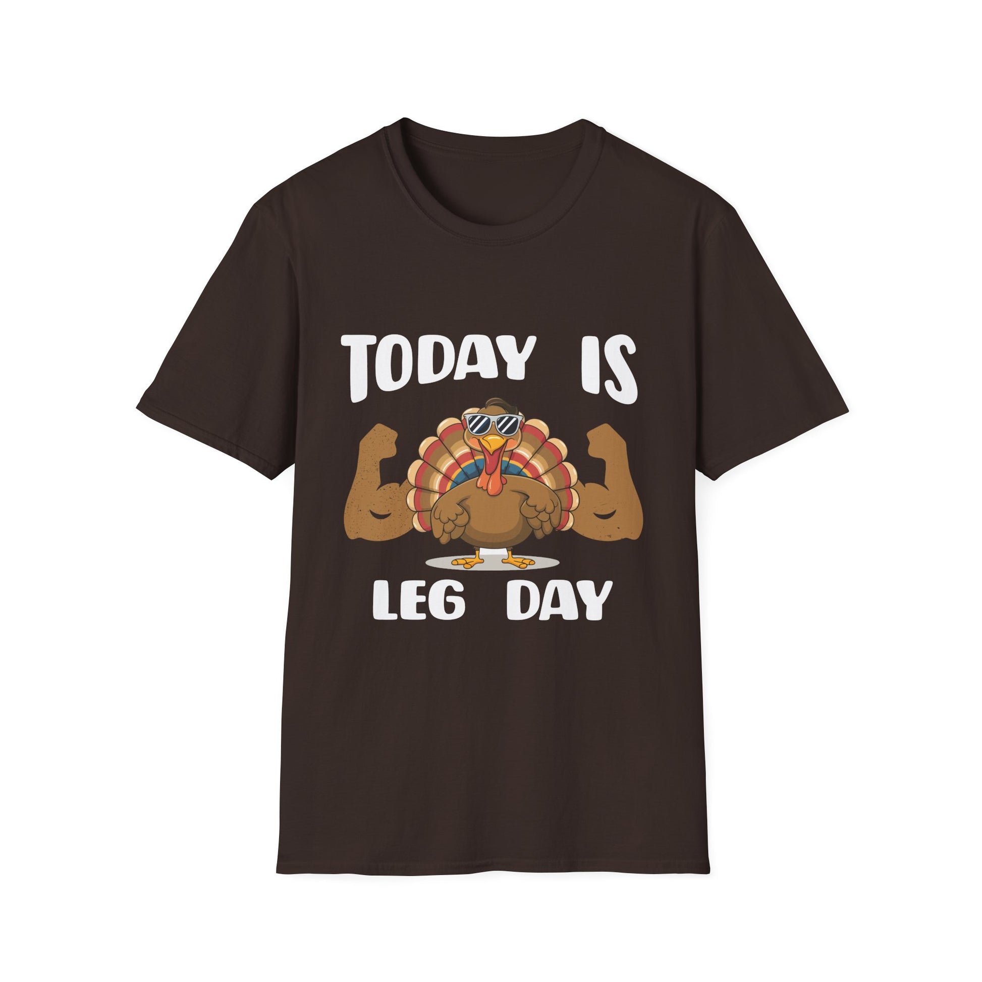 T-Shirt — "Today Is Leg Day" Thanksgiving Turkey Gym Workout Tee  Unisex T-Shirt