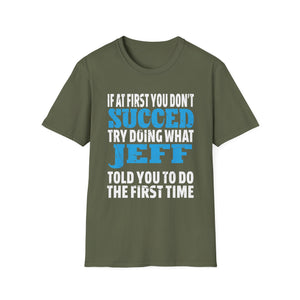 Funny Jeff T-Shirt — 