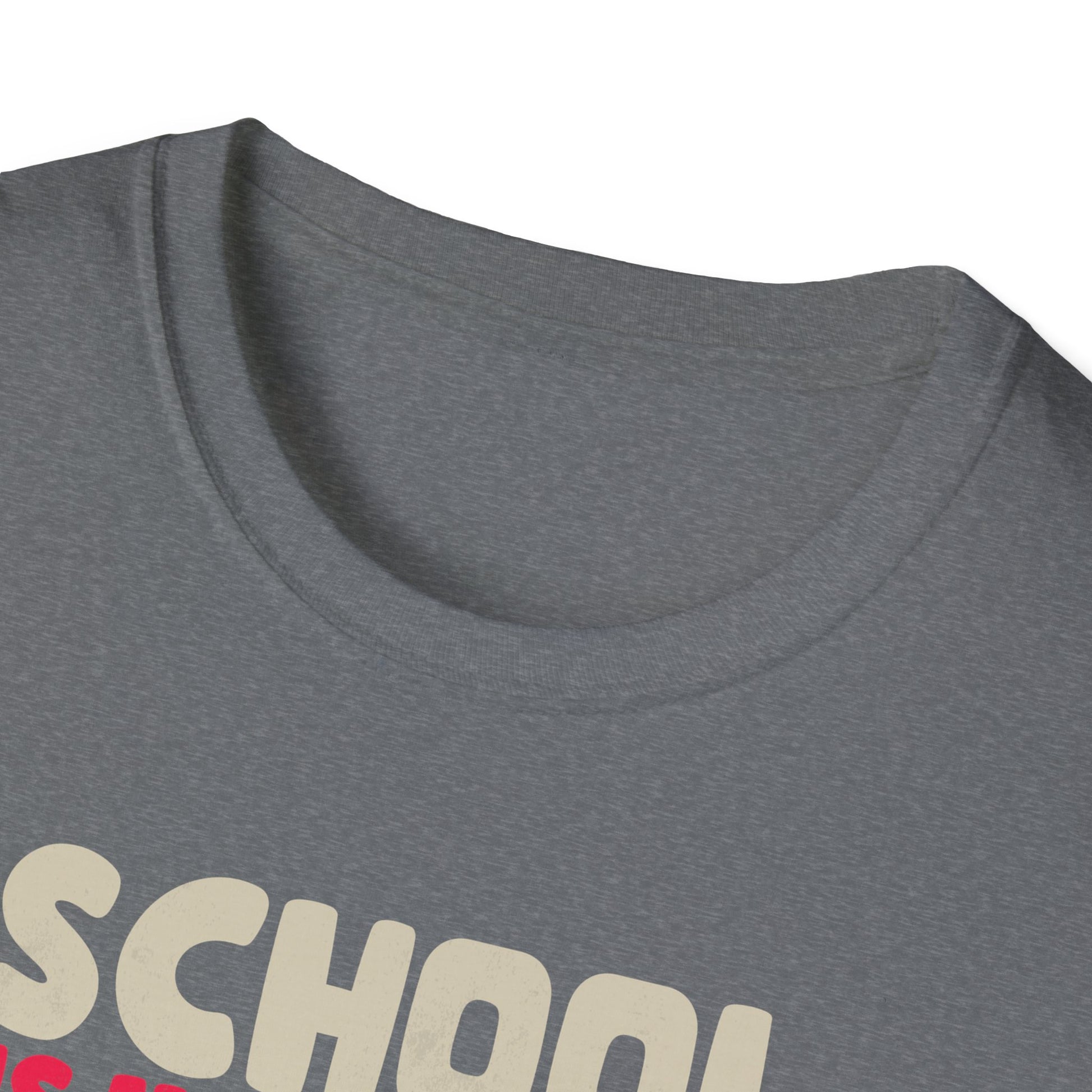 School Is Important But Hunting Is Importanter Deer Hunting Unisex T-Shirt