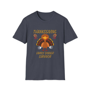 Thanksgiving Family Dinner Survivor  Unisex T-Shirt