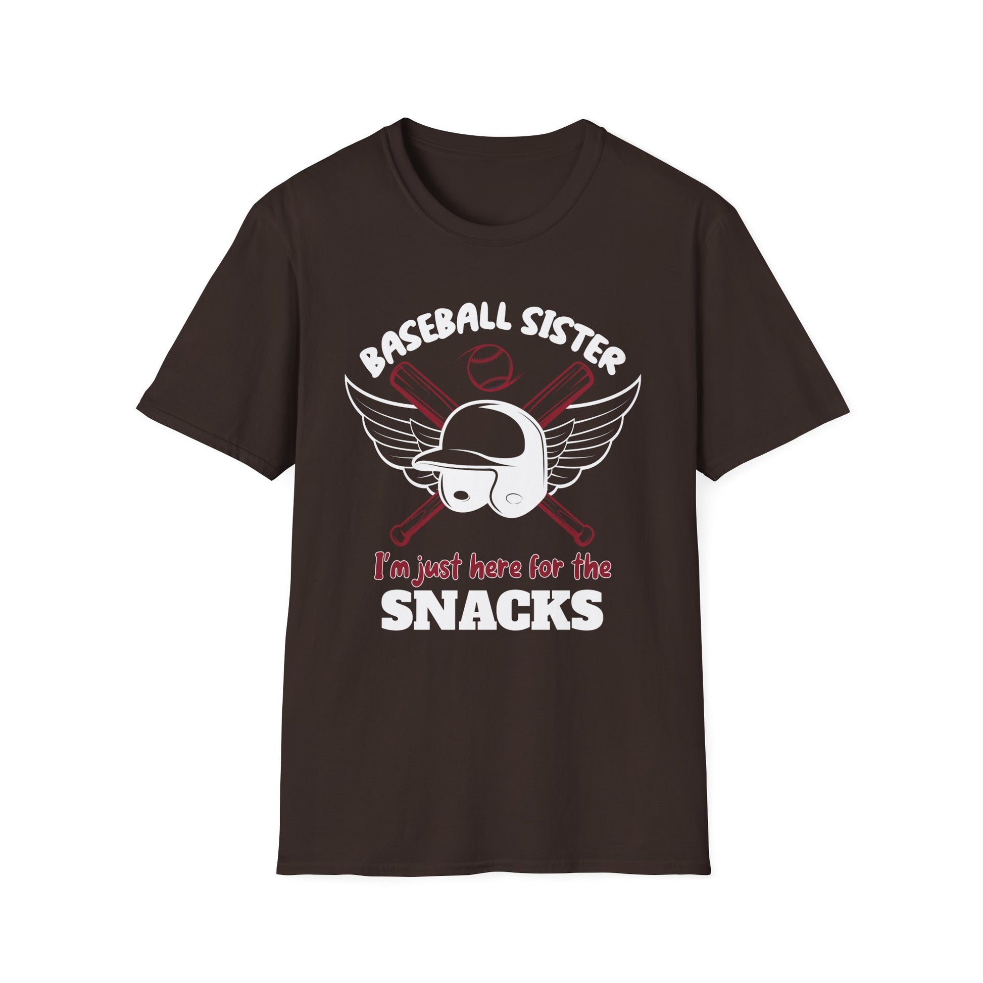 Baseball Sister T-Shirt — "I'm Just Here for the Snacks"