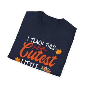 Cute Teacher Appreciation I Teach The Cutest Little Turkeys  Unisex T-Shirt