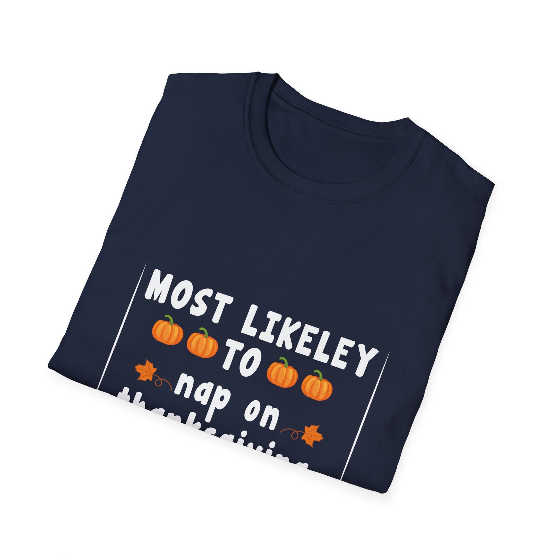 Thanksgiving Nap T-Shirt | Unisex Softstyle Tee