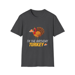 Thanksgiving Birthday Gifts Funny Bday Born on Thanksgiving  Unisex T-Shirt