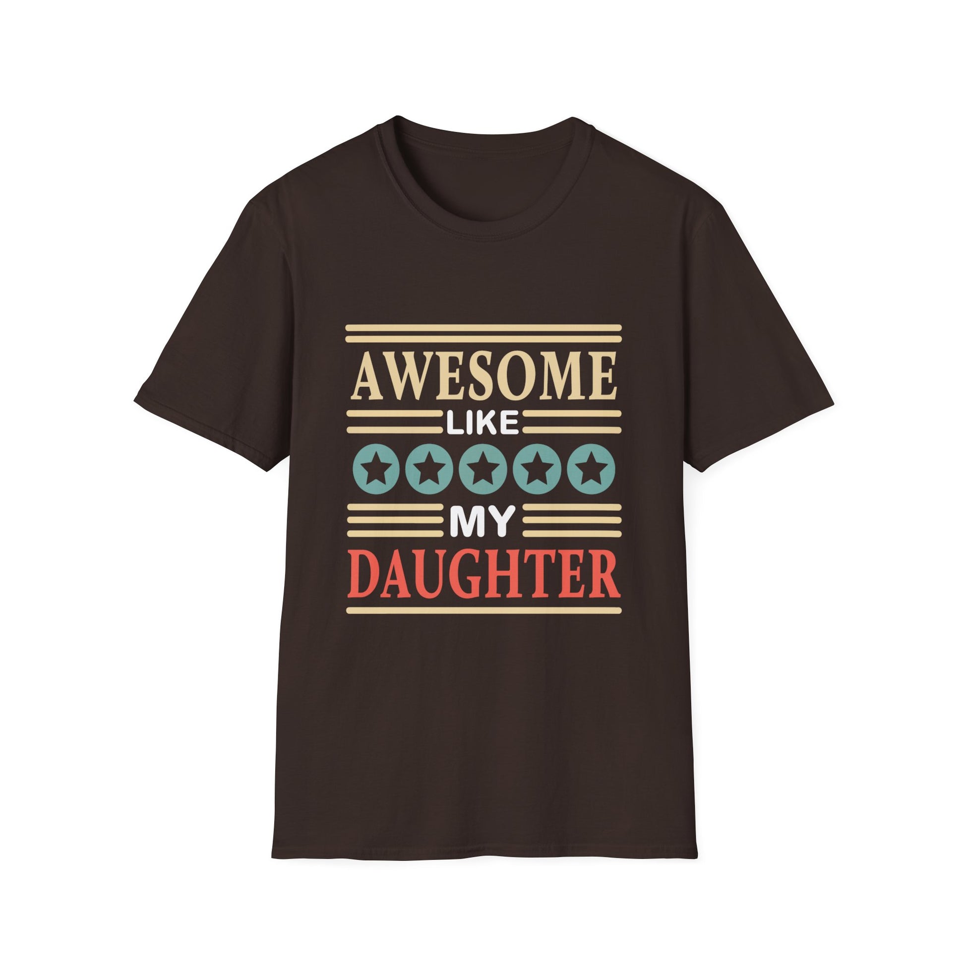 T-Shirt — "Awesome Like My Daughter" Vintage Family Pride Tee