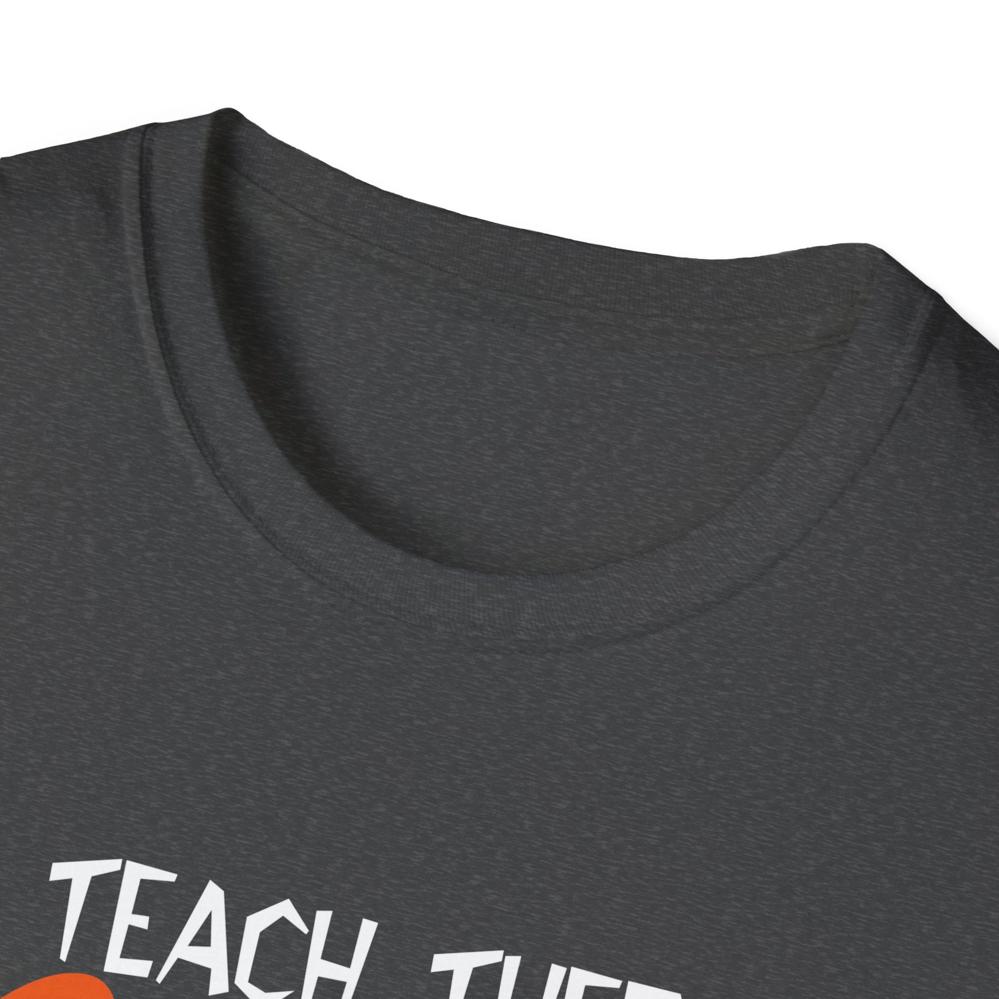 Cute Teacher Appreciation I Teach The Cutest Little Turkeys  Unisex T-Shirt