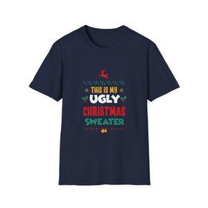 Ugly Christmas Sweater T‑Shirt — “This Is My Ugly Christmas Sweater” Holiday Tee