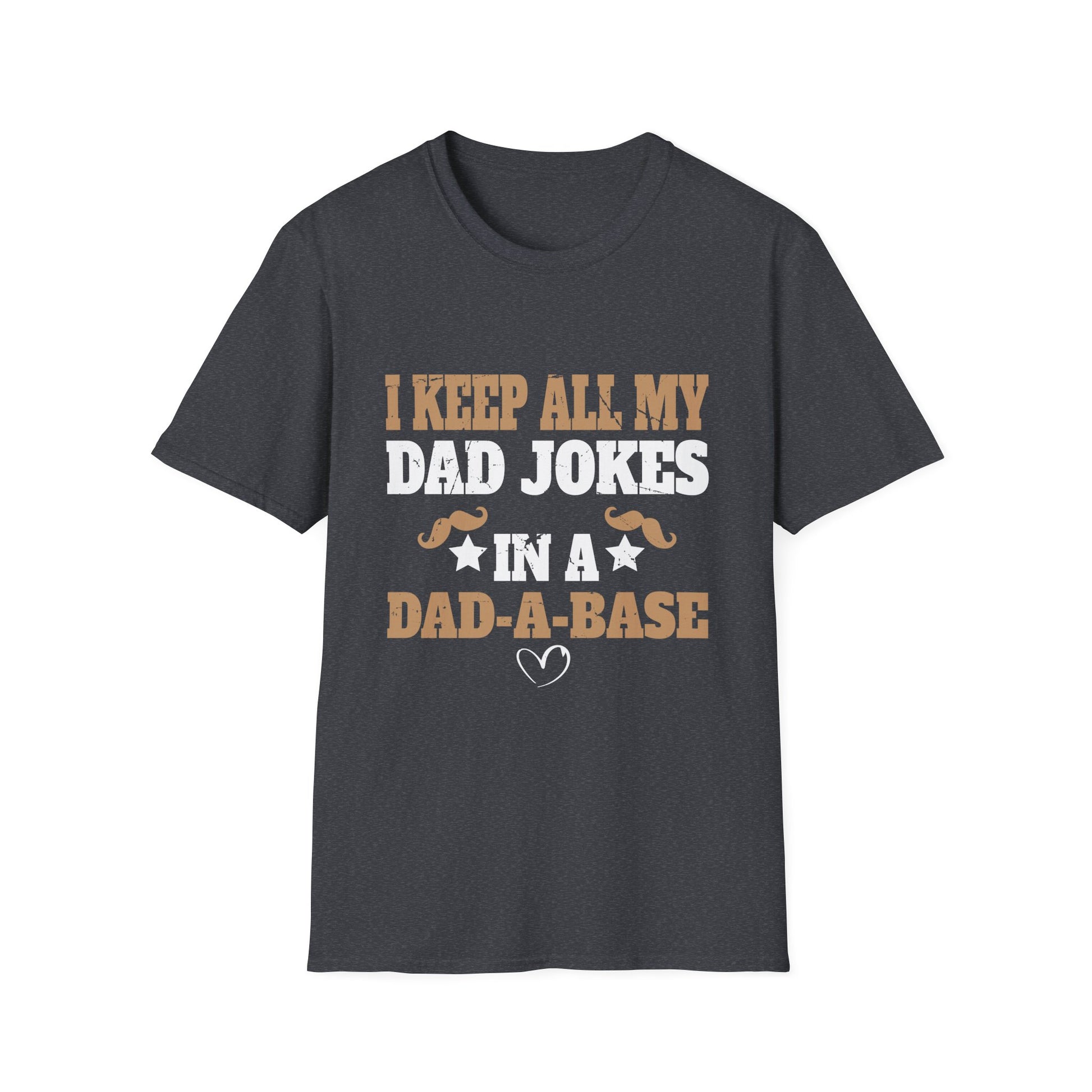 I Keep All My Dad Jokes In A Dad-A-Base Vintage Fathers Day Unisex T-Shirt