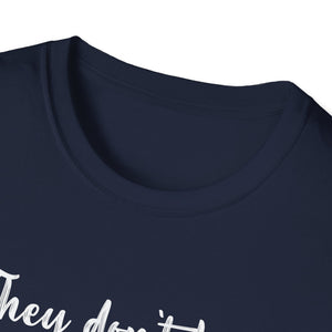 They Don't Know What The F*** They're Doing T-Shirt — Funny Sarcastic Graphic Tee for Adults